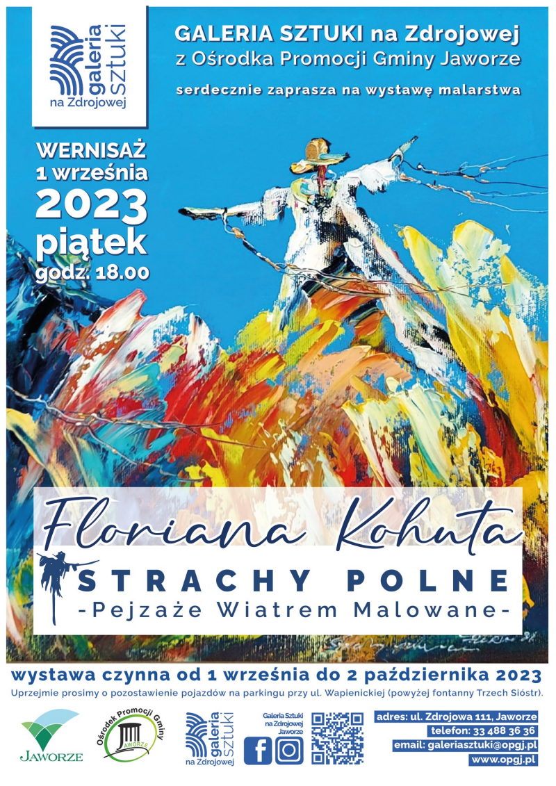 Wernisaż wystawy STRACHY POLNE - Pejzaże Wiatrem Malowane autorstwa Pana Floriana Kohuta Jaworze 2023