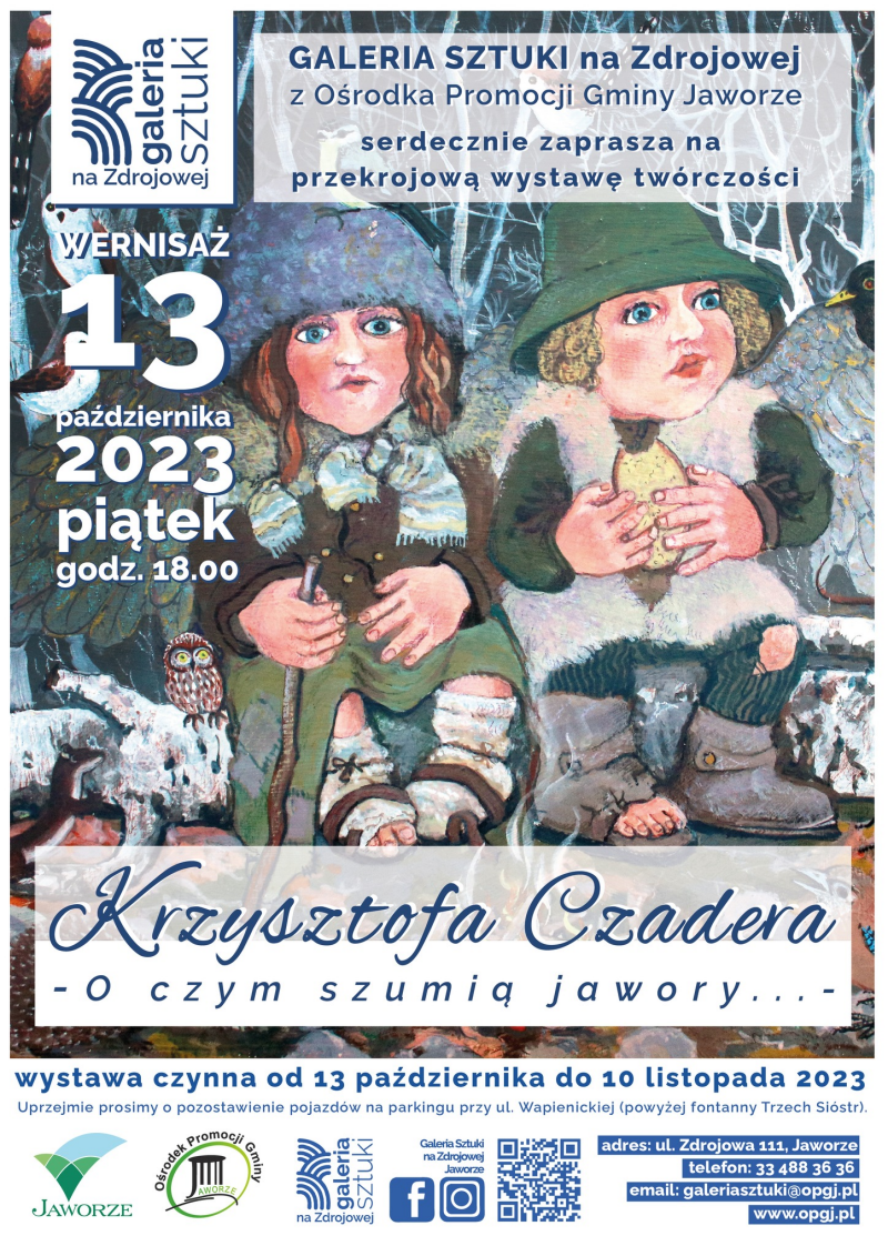 Wernisaż wystawy Krzysztofa Czadera O czym szumią jawory - Jaworze 13 października 2023